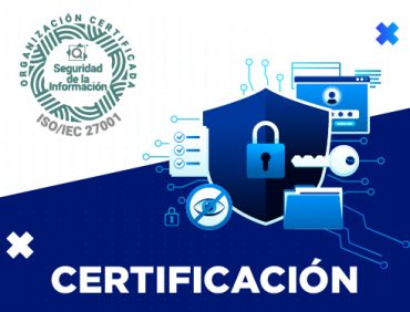 ¡NETCOM reafirma su compromiso con la seguridad de la información! Renovando su certificación ISO/IEC 27001