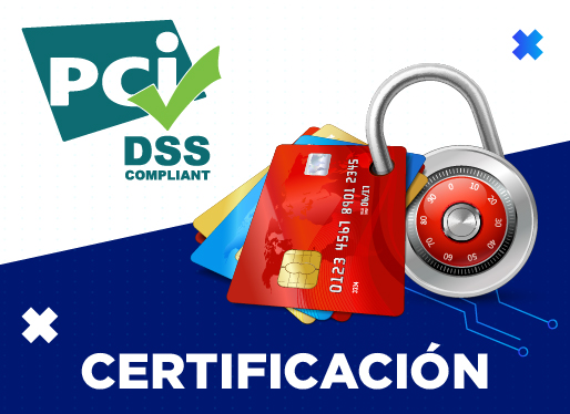 Doble certificación PCI DSS en Costa Rica y Colombia